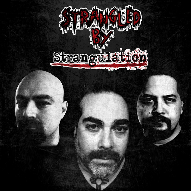 Strangled by Strangulation