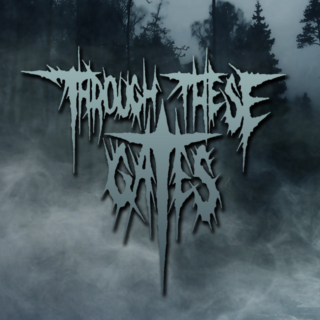 Through These Gates