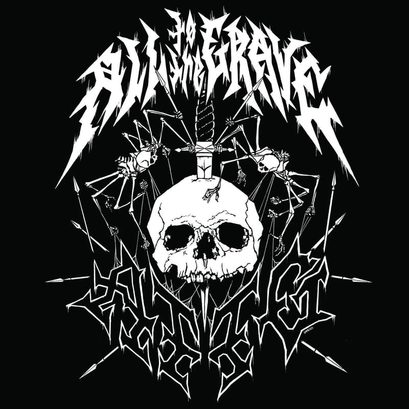 All to the Grave