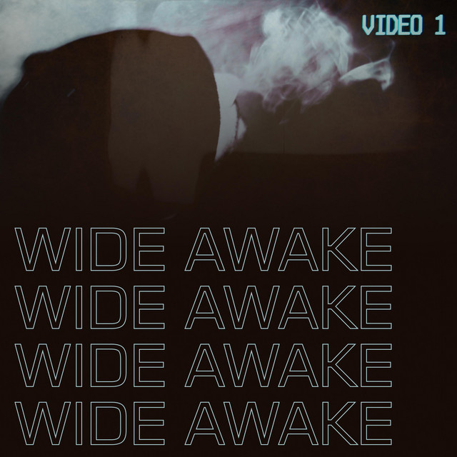 Wide Awake
