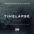 Timelapse (Remixed)
