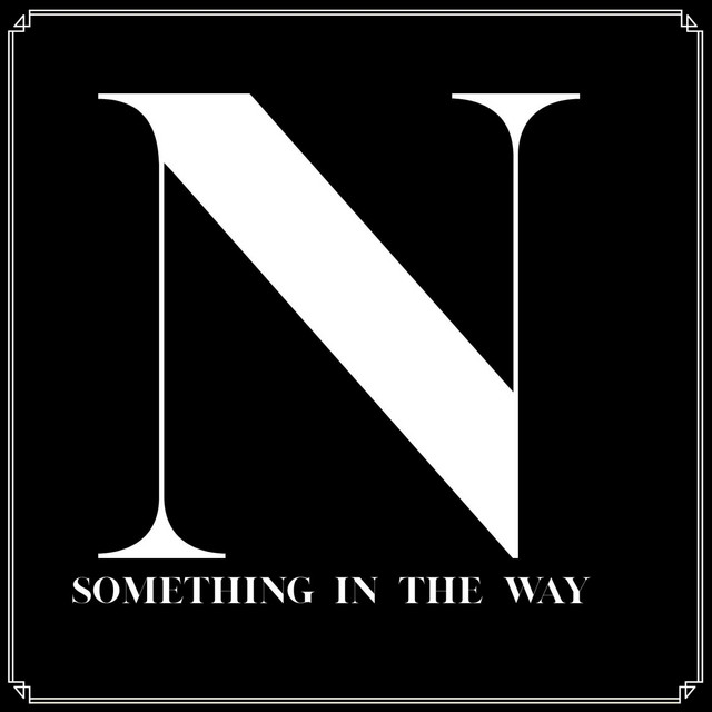Something In The Way