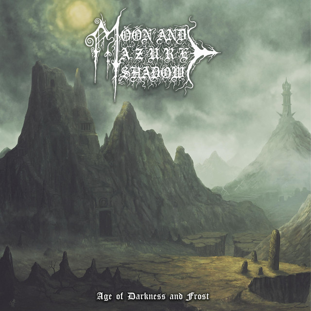 Age of Darkness and Frost