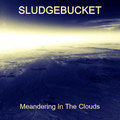 Meandering In The Clouds
