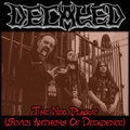 The Neo Plague (Seven Anthems Of Decadence)