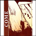 Tape 3 - Come