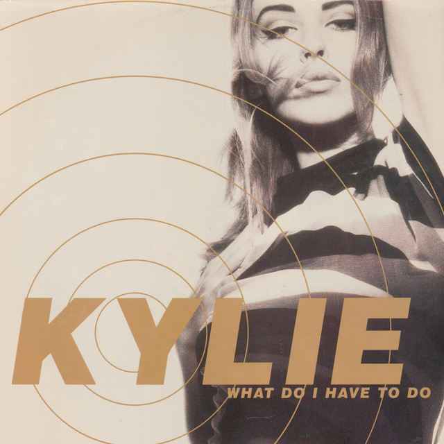 What Do I Have to Do? (Remixes)