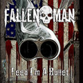 Feed Em a Bullet
